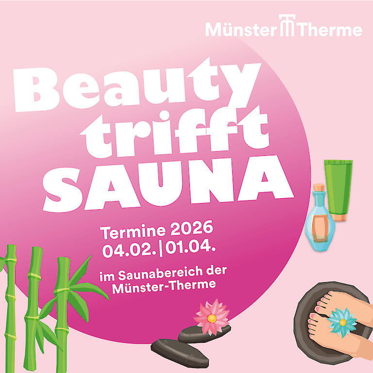 Veranstaltungsgrafik Beauty trifft Sauna in der Münster-Therme
