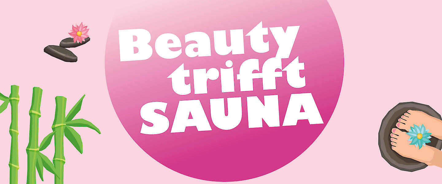 Veranstaltungsgrafik Beauty trifft Sauna in der Münster-Therme