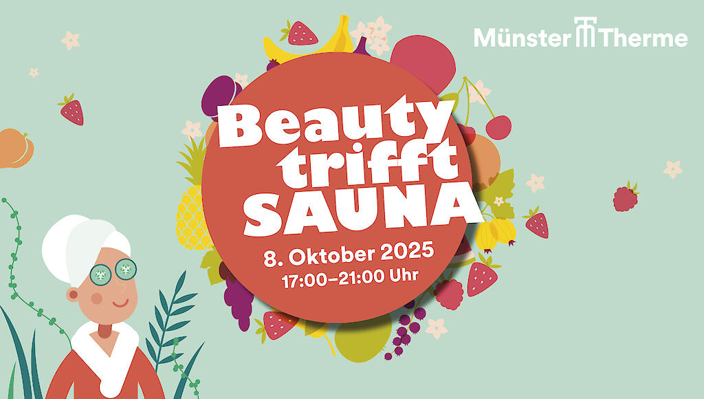 Veranstaltungsgrafik Beauty trifft Sauna in der Münster-Therme