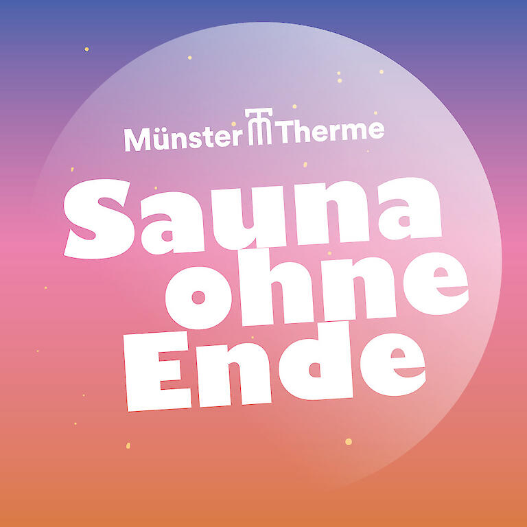 Veranstaltungsgrafik zu der Veranstaltung Sauna ohne Ende in der Sauna Münster-Therme am 04.07.2026 von 18 bis 24 Uhr