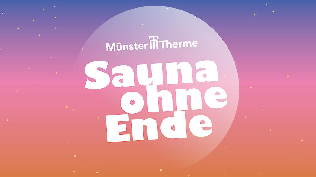 Veranstaltungsgrafik zu der Veranstaltung Sauna ohne Ende in der Sauna Münster-Therme am 04.07.2026 von 18 bis 24 Uhr