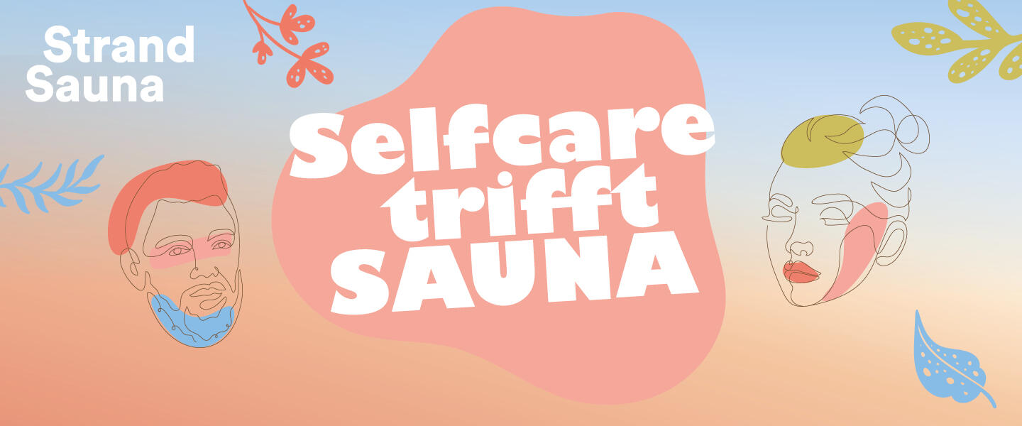 Veranstaltungsgrafik "Selfcare trifft Sauna" in der Strand-Sauna