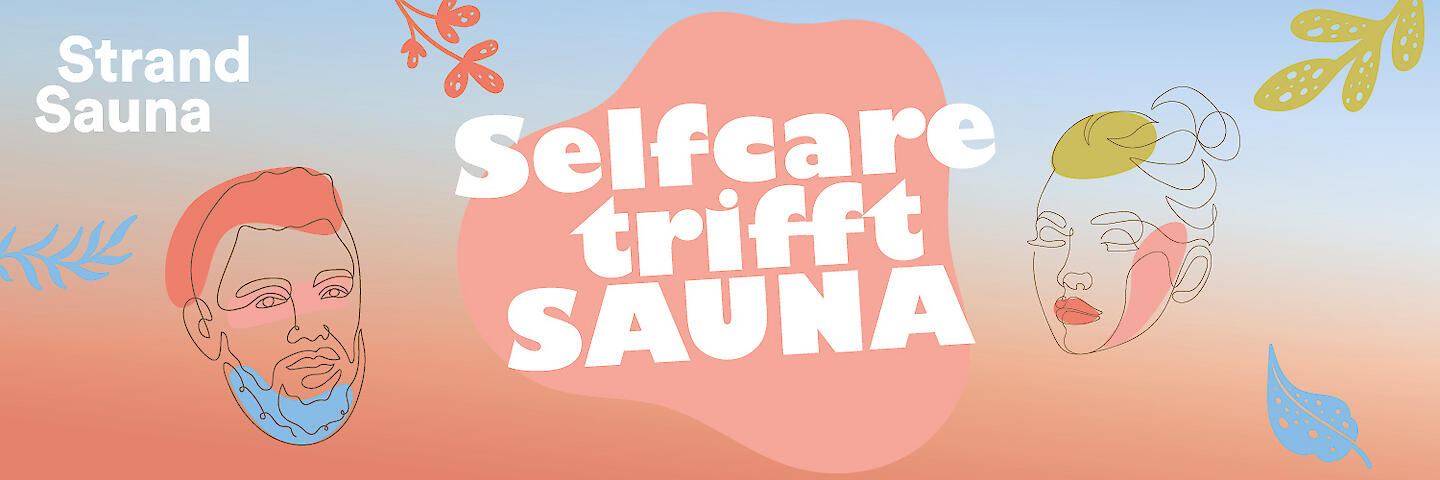 Veranstaltungsgrafik "Selfcare trifft Sauna" in der Strand-Sauna