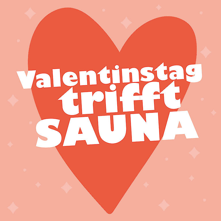 Veranstaltungsgrafik "Valentinstag trifft Sauna" in der Münster-Therme